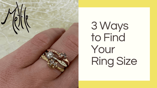 3 Ways to Find Your Ring Size - Mettle by Abby