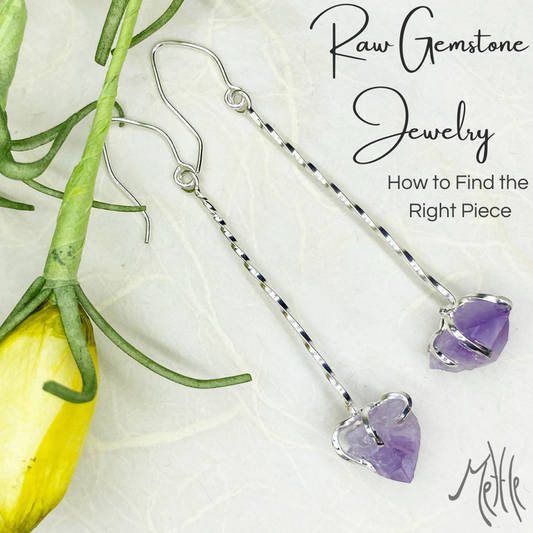 Raw Gemstone Jewelry Guide